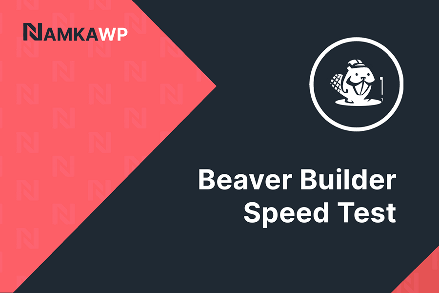 Beaver Builder speed test featured image