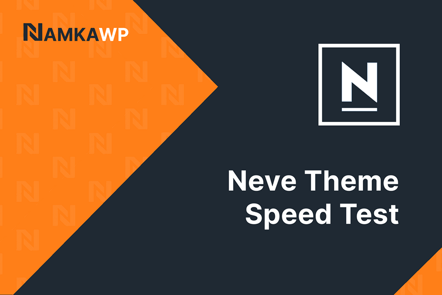 Neve theme speed test featured image