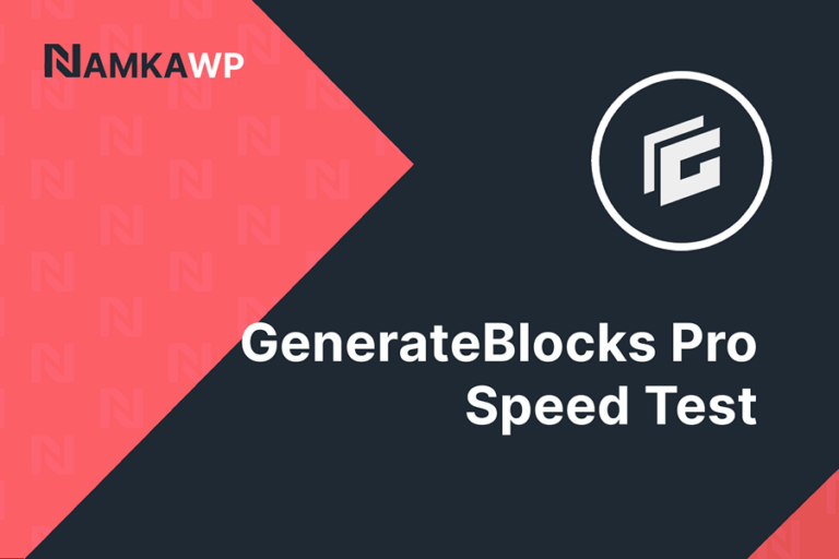 GenerateBlocks speed test featured image